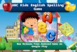 Abc Kids English Spelling Game