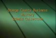 Orange County Business History, Part 5, Land Development