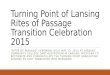 Turning point of Lansing, Michigan, Rite of Passage Graduation Transition celebration 2015
