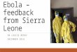 Ebola virus – feedback from sierra leone