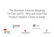 The Business Case for Adopting Tin Can (xAPI) - Why and How Five Product Vendors Chose to Adopt