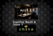 Eventful month at china 1