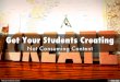 Get Your Students Creating