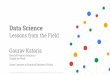 Stanford GSB - Data Science Lessons from the Field