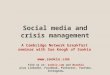 Social media and crisis management