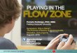 Playing in the Flow Zone: Designing Games for Flow