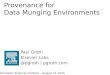 Provenance for Data Munging Environments