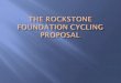 The Rockstone Foundation info presentation-20130715-165820
