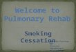 Lecture 2: Smoking Cessation