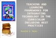 Teaching and learning frameworks for integrating technology report 2