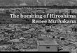 The Bombing Of Hiroshima