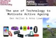 Heller lowe   use of technology to motivate active ageing