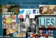 Media, violence and influence on youth