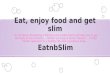 Eatnb slim
