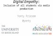 Digital Empathy: Inclusion for all students via media production