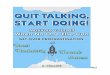 Quit Talking, Start Doing! Motivate Yourself When No One Else Can Get Over Procrastination and Boost Productivity towards Success (Productivity Tips, Getting Things Done, Habit Hacks)
