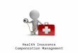 Health insurance -  compensation management - Manu Melwin Joy