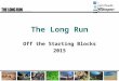 The Long Run - Introduction