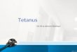 Tetanus by Dr.M.A.Aleem Siddiqui