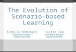 The Evolution of Scenario-based Learning