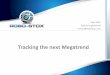 Tracking the next megatrend