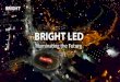 Bright LED Presentation