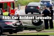 FAQ: Car Accident Lawsuits