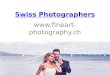 Swiss Photographers -