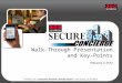 SecureConcierge - Walk-Through Presentation - Feb 2012
