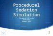 Procedural Sedation Simulation