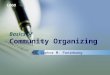 Basics of Community Organizing