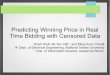 Predicting Winning Price in Real Time Bidding with Censored Data