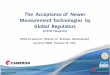 13 the acceptance of newer measurement technologies by global regulators (cameron)