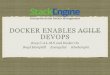 Docker enables agile_devops