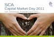 SCA Capital Market Day 2011