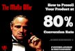 The Mafia Offer: How to Presell your Product at 80% (!) Conversion Rate