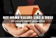 Get home values like a boss