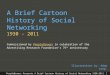 PeopleBrowsr Presents A Brief Cartoon History of Social Networking 1930-2011