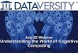 Understanding the New World of Cognitive Computing