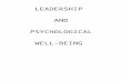 Authentic/Ethical leadership & psychological well being