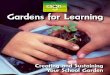 Gardens for Learning: Creating and Sustaining
