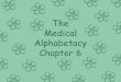 The Medical Alphabetacy - Chapter 6
