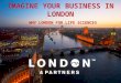 Imagine your life sciences business in London