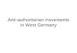 Geschiedenis   anti-authoritarian movements in west-germany