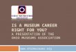 2010 OMA Museum Careers Presentation