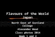 Flavours of the world Japan week1