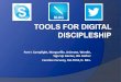 Tools for Digital Discipleship - Part I & 2