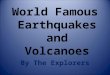 Earthquakes Volcanoes