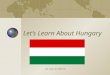 Intro Hungary
