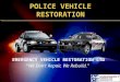 Emergency Vehicle Restoration